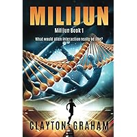 Milijun: What would alien interaction really be like? (Milijun - an enthralling and haunting First Contact Series)