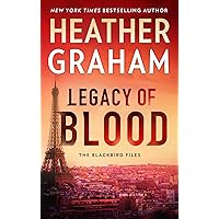Legacy of Blood: A Novel (The Blackbird Files, 3) Legacy of Blood: A Novel (The Blackbird Files, 3) Kindle Mass Market Paperback Audible Audiobook Hardcover