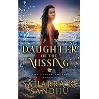 Daughter Of The Missing (The Gaiian Novels)