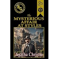 The Mysterious Affair at Styles (Black & Gold Classics) The Mysterious Affair at Styles (Black & Gold Classics) Paperback Kindle Hardcover