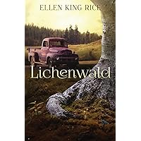 Lichenwald: Mushroom Thriller #3 Lichenwald: Mushroom Thriller #3 Paperback Kindle