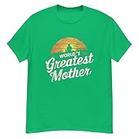 World's Greatest Mother Premium Quality T-Shirt for Mom - Trendy Idea for Mother's Day & Beyond