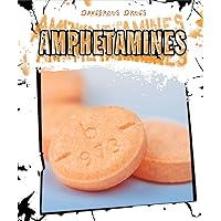 Amphetamines (Dangerous Drugs)