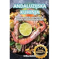 Andaluzijska Kuhinja (Slovene Edition)