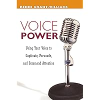 Voice Power: Using Your Voice to Captivate, Persuade, and Command Attention Voice Power: Using Your Voice to Captivate, Persuade, and Command Attention Paperback Audible Audiobook Audio CD