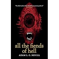 All the Fiends of Hell All the Fiends of Hell Kindle Paperback Audible Audiobook