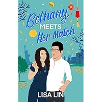 Bethany Meets Her Match (From Sunset Park, With Love Book 3) Bethany Meets Her Match (From Sunset Park, With Love Book 3) Kindle Paperback Audible Audiobook
