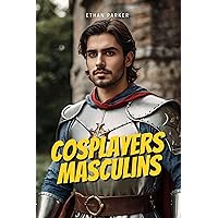 Photographies de cosplayers masculins créées avec l'intelligence artificielle (French Edition) Photographies de cosplayers masculins créées avec l'intelligence artificielle (French Edition) Kindle Paperback