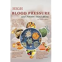 High Blood Pressure And Foods That Heal