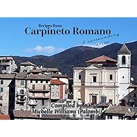 Recipes from Carpineto Romano and surrounding areas Recipes from Carpineto Romano and surrounding areas Paperback