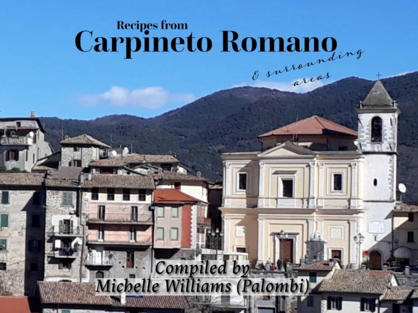 Recipes from Carpineto Romano and surrounding areas