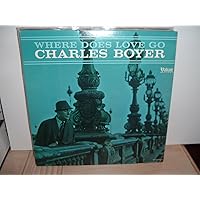 Rare: Charles Boyer - Where Does Love Go - Valiant vinyl LP