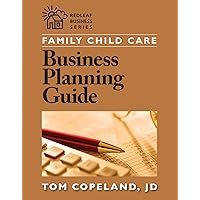 Family Child Care Business Planning Guide (Redleaf Business Series) Family Child Care Business Planning Guide (Redleaf Business Series) Paperback Kindle