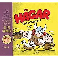 Hagar The Horrible : The Epic Chronicles - Dailies 1982-83 Hagar The Horrible : The Epic Chronicles - Dailies 1982-83 Hardcover Paperback Mass Market Paperback