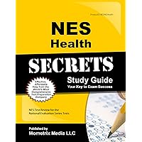 NES Health Secrets Study Guide: NES Test Review for the National Evaluation Series Tests (Mometrix Secrets Study Guides) NES Health Secrets Study Guide: NES Test Review for the National Evaluation Series Tests (Mometrix Secrets Study Guides) Paperback