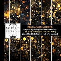 Black and Gold Bokeh Scrapbook Paper, Junk Journal and Paper Craft Pad: 24 double-sided matte pages of 8.5 x 8.5 inch 60lb (90gsm) decorative craft paper of 12 background designs (4 of each design)