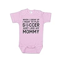 Baby Soccer Onesie/When I Grow Up I Want To Play Soccer Just Like My Mommy/Futbol Bodysuit