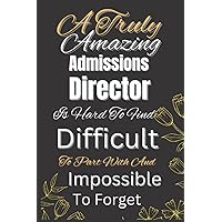 Admissions Director Gift: Perfect Thank You Appreciation Present for Women Friends, Family or Co-worker | Admissions Director Christmas Gift