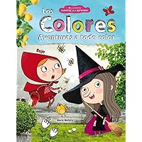 Los Colores: Aventuras a Todo Color Los Colores: Aventuras a Todo Color Hardcover Bath Book