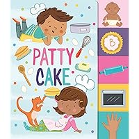 Patty Cake (Nursery Rhyme Board Books)