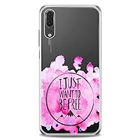 TPU Case Replacement for Huawei Mate 40 P50 P30 P20 P10 Plus 20X Nova 8 Pro Just to Be Free Design Nature Pink Watercolor Cool Flexible Silicone Clear Print Freedom Slim fit Soft Cute Woman