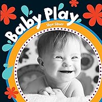 Baby Play (Baby's Day) Baby Play (Baby's Day) Board book