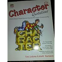 Character Quotations, Grades 3-8 Character Quotations, Grades 3-8 Paperback