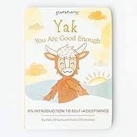 Slumberkins Yak, You are Good Enough: An Introduction to Self-Acceptance | Promotes Self-Acceptance | Social Emotional Tools for Ages 0+