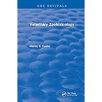 Veterinary Zootoxicology Veterinary Zootoxicology Kindle Hardcover