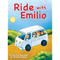 Ride with Emilio Ride with Emilio Hardcover Paperback