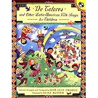 De Colores and Other Latin American Folksongs for Children (Anthology)