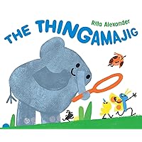 The Thingamajig The Thingamajig Hardcover Kindle