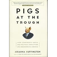 Pigs at the Trough Pigs at the Trough Hardcover Kindle Audible Audiobook Paperback Audio CD