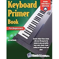 Keyboard Primer Book for Beginners Keyboard Primer Book for Beginners Paperback Kindle