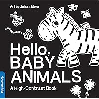 Hello, Baby Animals: A Durable High-Contrast Black-and-White Board Book for Newborns and Babies (High-Contrast Books)