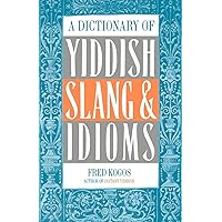 A Dictionary Of Yiddish Slang A Dictionary Of Yiddish Slang Paperback Hardcover