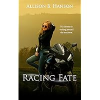Racing Fate Racing Fate Kindle Paperback