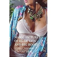 1000 Pictures of Big Boobs: Funny Fake Gag Book Cover Lined