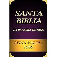 Biblia: Reina Valera 1960: La Palabra De Dios (Spanish Edition) Biblia: Reina Valera 1960: La Palabra De Dios (Spanish Edition) Kindle Imitation Leather