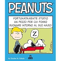 Peanuts Volume 2: Fortunatamente studio un pezzo per cui posso suonare intorno al suo naso! (Italian Edition) Peanuts Volume 2: Fortunatamente studio un pezzo per cui posso suonare intorno al suo naso! (Italian Edition) Kindle