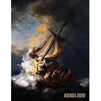 Rembrandt Planificador Annual 2020: Jesucristo en la Tormenta en el Mar de Galilea | Agenda Semanal | Maestro Holandés | Ideal Para la Escuela, el ... (Agenda 2020 Semana Vista) (Spanish Edition)