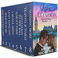 Love, London: Eight sweet & clean faith-filled romances from the Love In Store series