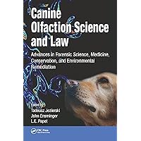 Canine Olfaction Science and Law Canine Olfaction Science and Law Paperback Hardcover