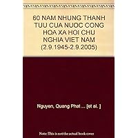 60 NAM NHUNG THANH TUU CUA NUOC CONG HOA XA HOI CHU NGHIA VIET NAM (2.9.1945-2.9.2005)