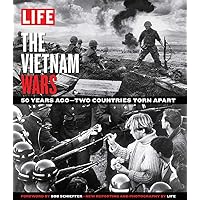 LIFE The Vietnam Wars: 50 Years Ago--Two Countries Torn Apart LIFE The Vietnam Wars: 50 Years Ago--Two Countries Torn Apart Hardcover Kindle Magazine