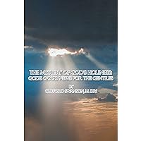 The Mystery of God's Holiness: God's Good News for the Gentiles The Mystery of God's Holiness: God's Good News for the Gentiles Kindle Paperback