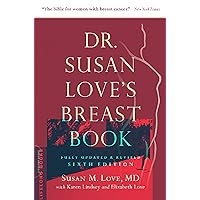Dr. Susan Love's Breast Book (A Merloyd Lawrence Book) Dr. Susan Love's Breast Book (A Merloyd Lawrence Book) Paperback