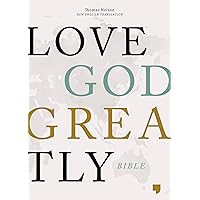 NET, Love God Greatly Bible: A SOAP Method Study Bible for Women NET, Love God Greatly Bible: A SOAP Method Study Bible for Women Kindle