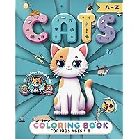 Cats Coloring Book for Kids Ages 4-8: Cute Kittens with Names - Color Animal Pages and Discover Letters with 50+ Fun Coloring Illustrations for Boys and Girls