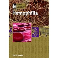 Hemophilia (Genetic Diseases) Hemophilia (Genetic Diseases) Library Binding Paperback
